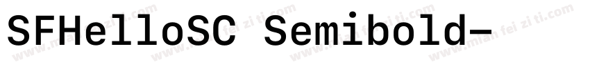 SFHelloSC Semibold字体转换